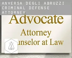 Anversa degli Abruzzi criminal defense attorney