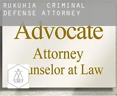 Rukuhia  criminal defense attorney