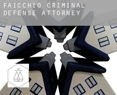 Faicchio criminal defense attorney