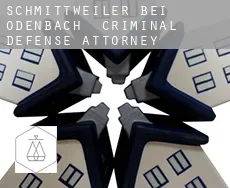 Schmittweiler bei Odenbach  criminal defense attorney