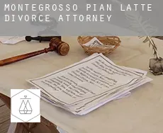 Montegrosso Pian Latte divorce attorney