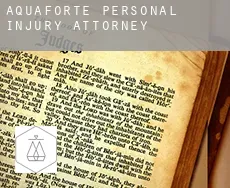 Aquaforte  personal injury attorney