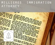 Millières immigration attorney
