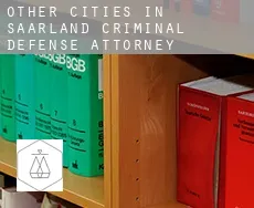 Other cities in Saarland  criminal defense attorney