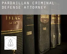 Pardaillan criminal defense attorney