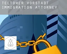 Teltower Vorstadt  immigration attorney