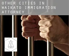 Other cities in Waikato  immigration attorney