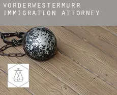 Vorderwestermurr immigration attorney
