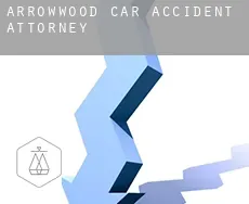 Arrowwood  car accident attorney