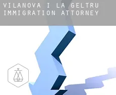 Vilanova i la Geltrú  immigration attorney